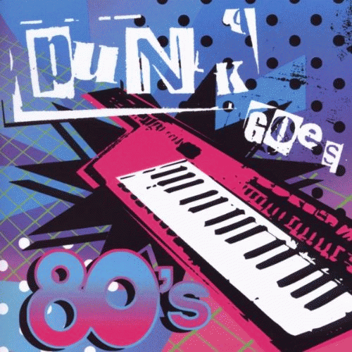 Compilations : Punk Goes 80's